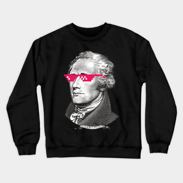 Awesome Pink Shades Alexander Hamilton Crewneck Sweatshirt by X_basilisk_X